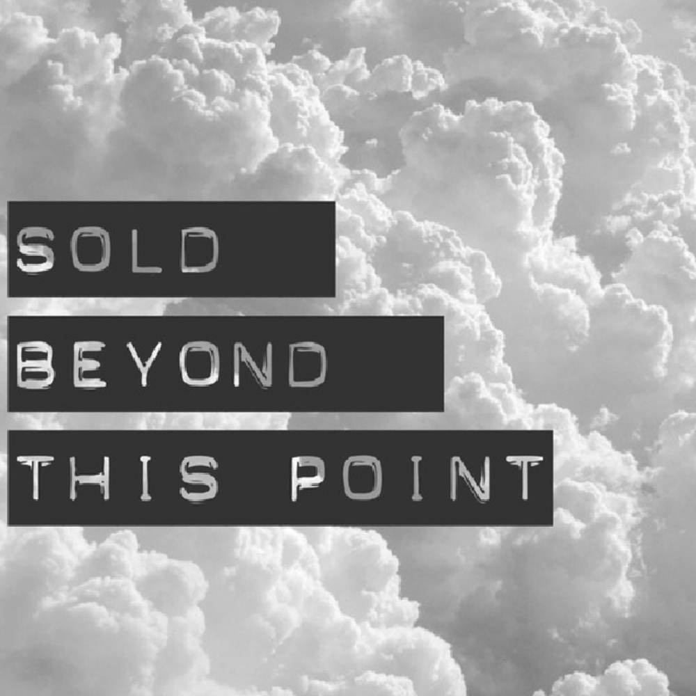Sold beyond this point ✨
